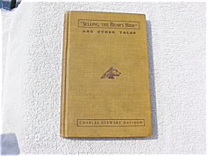 1902 Book Selling Bears Hide Chas Stewart