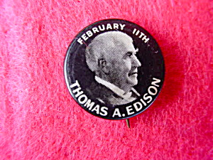 Thomas Edison Feb 11 Whitehead & Hoag Pinback