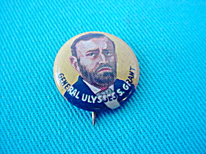 General Ulysses S. Grant Pinback