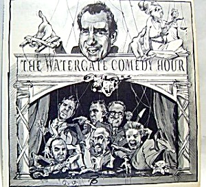 The Watergate Comedy Hour Lp Vinyl Record 1973