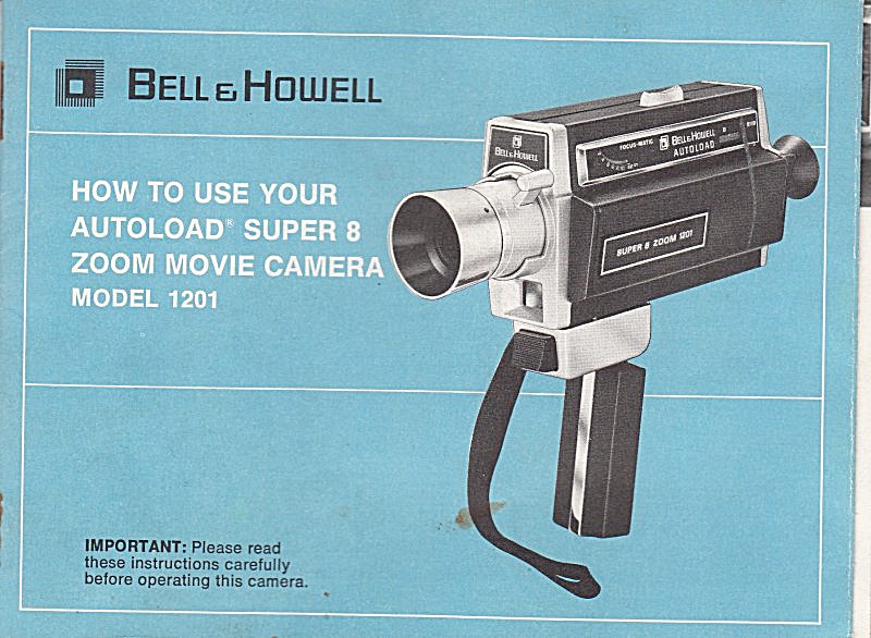 B&h Movie Camera, Model 1201 - Downloadable E-manual