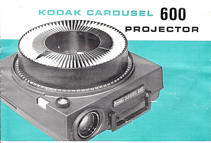 Kodak Carousel 600 Projector - Downloadable E-manual