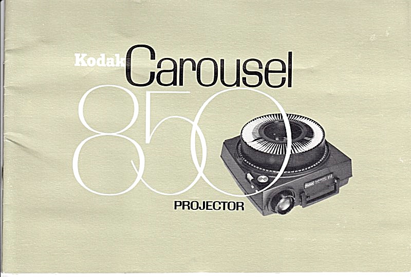 Kodak Carousel 850 Projector - Downloadable E-manual