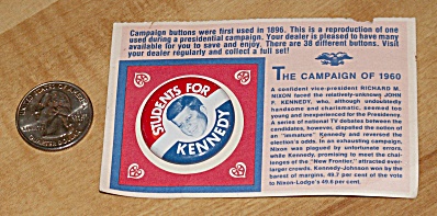 Reproduction 1960 Kennedy Presidential Election Campaign Pin