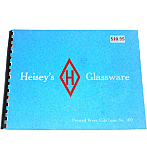 1974 Reprint Heisey Glassware Catalog No. 109