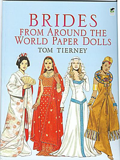 Brides From Around The World Paper Dolls, Tierney, Dover, 2005