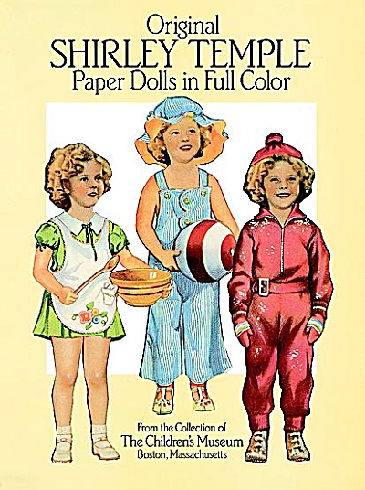 Original Shirley Temple Paper Dolls In Full Color, Dover