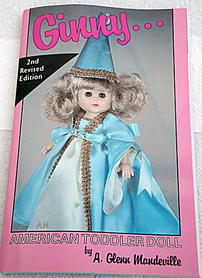 Mandeville 'ginny An American Todder Doll' 2nd Rev. Ed. Book