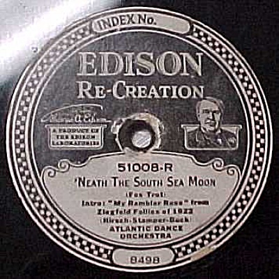 Edison Record #51008: 'south Sea Moon' 'jen Al Marre'