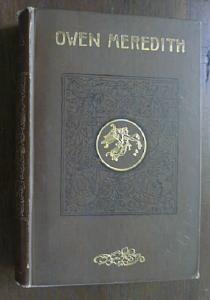 Owen Meredith Poetical Works 1800's