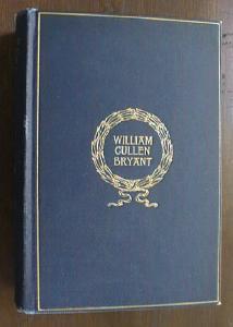 William Cullen Bryant Poetical Works 1916