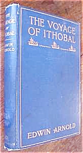 The Voyage Of Ithobal By Edwin Arnold 1901