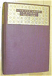 Daniel Defoe The Fortunate Mistress 1924 Ltd