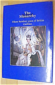 The Monarchy 1500 Years British Tradition