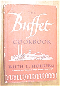 Buffet Cookbook 1955 Ruth Holberg
