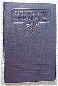Farm Wiring For Light And Power Leather 1937