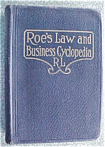 Roe's Law & Business Cyclopedia 1927