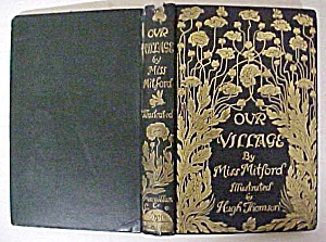 Our Village By Miss Mitford Illustrated 1893