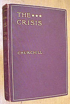 The Crisis Book Winston Churchill 1901