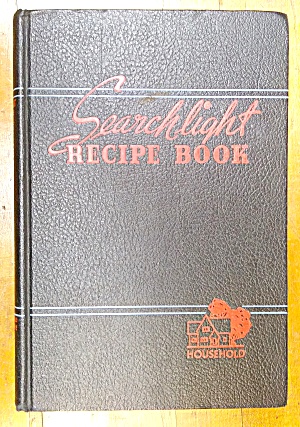 Household Searchlight Recipe Book 1952 Cookbook