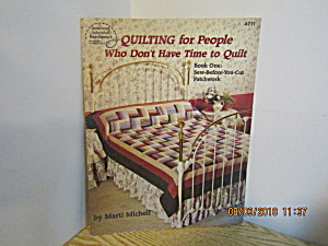 Asn Quilting For People Who Don't Have Time To #4111