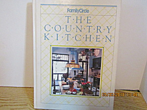 Family Circle The Country Kitchen