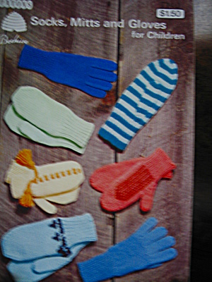 Beehive Socks,mitts &gloves For Children Booklet #7140