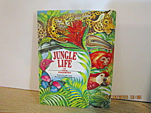 Children's Board Book Jungle Life At Your Fingertips