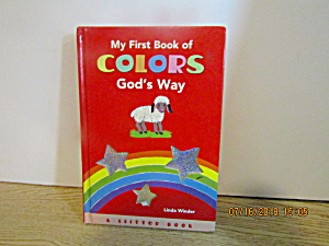A Glitter Book My First Book Of Colors God's Way