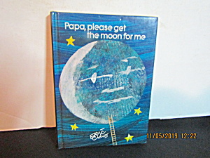 Vintage Book Papa,please Get The Moon For Me