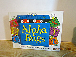Wonderful Pop-up Alphabet Book Alpha Bugs