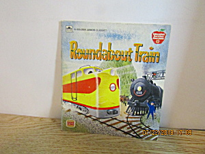 Vintage Golden Junior Classic Book Roundabout Train
