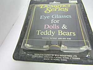 Designer Series Eye Glasses For Dolls & Teddy Bears
