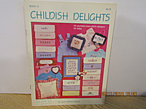 Graph-it Arts Cross Stitch Book Childish Delight #13