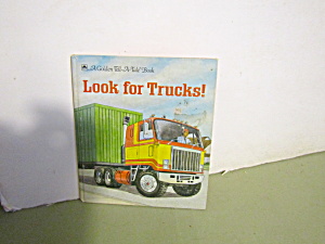 A Golden Tell-a-tale Book Look For Trucks