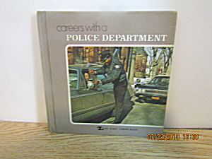 Junior Readers Careers-with A Police Department