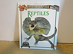 Young Children's Book Eyes On Nature Reptiles