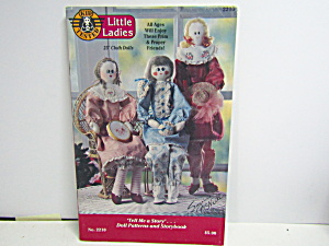 Tell Me A Story Little Ladies Pattern & Storybook