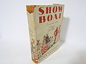 Vintage Book Show Boat By Edna Ferber
