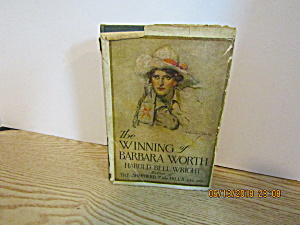 Vintage Book The Winning Of Barbara Worth
