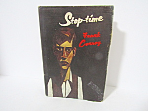 Vintage Book Stop Time By Frank Conroy