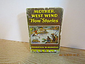 Vintage Children's Book Mother West Wind How Stories