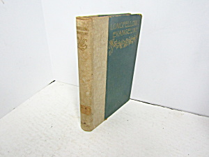 Vintage Book Evangeline A Tale Of Acadie