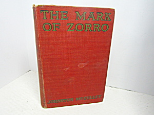 Vintage Rare Book The Mark Of Zorro