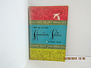 Vintage Booklet You Can Give Hawaiian Parties