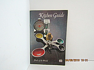 Vintage Booklet Kitchen Guide Foods Of The World