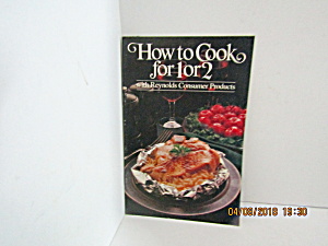 Vintage Booklet How To Cook For One Or Two