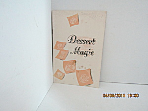 Vintage Booklet General Foods Dessert Magic