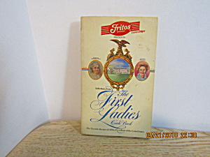 Fritos Corn Chips Presents The First Ladies Cookbook
