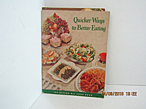 Vintage Booklet Quicker Ways To Better Eating